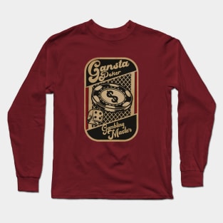 Gansta Poker Master Long Sleeve T-Shirt